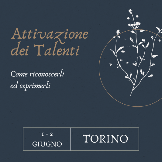 Attivazione dei Talenti - Torino - Giugno 2024