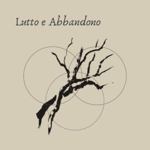 Lutto e Abbandono