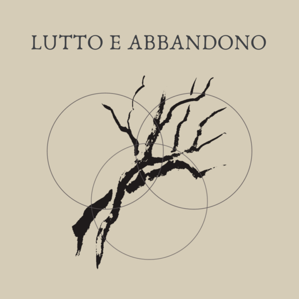 LUTTO E ABBANDONO