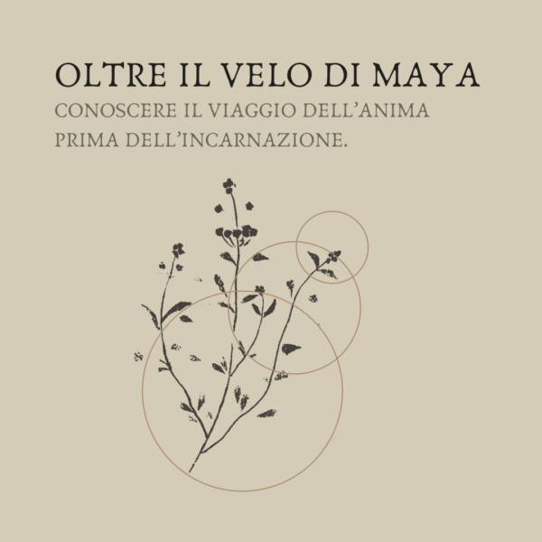 Oltre il Velo di Maya